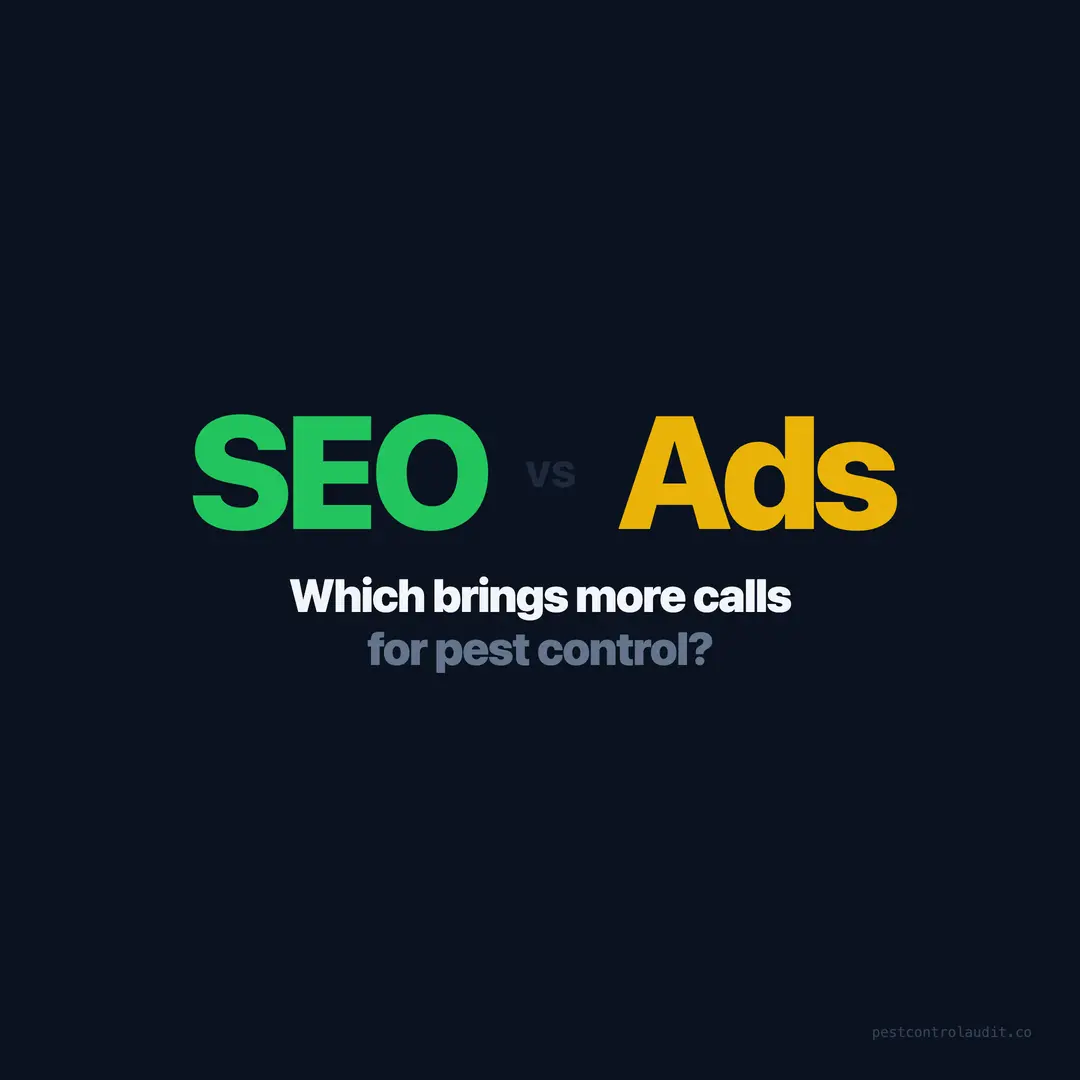 SEO vs Google Ads for Pest Control: Which Brings More Calls?